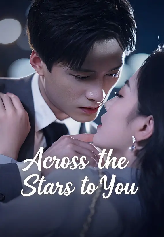 Across the Stars to You