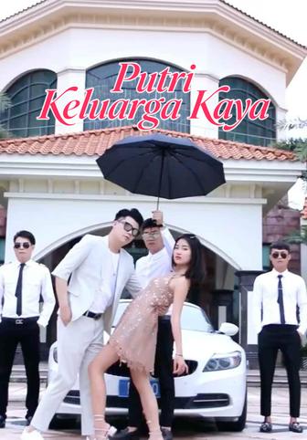 Putri Keluarga Kaya
