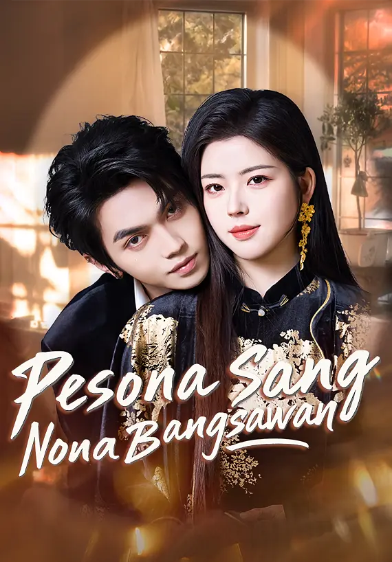 Pesona Sang Nona Bangsawan