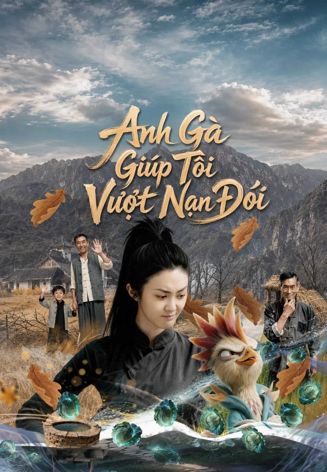 Anh Gà Giúp Tôi Vượt Nạn Đói