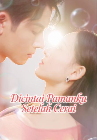 Dicintai Pamanku Setelah Cerai