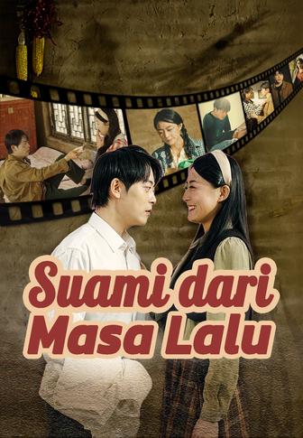 Suami dari Masa Lalu