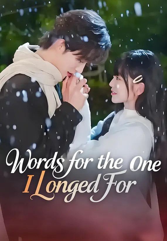 Words for the One I Longed For