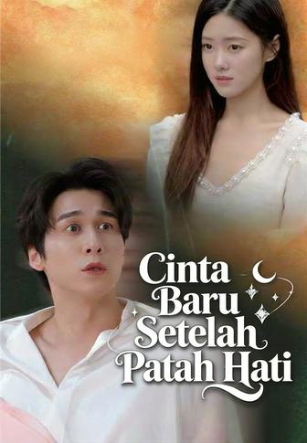Cinta Baru Setelah Patah Hati