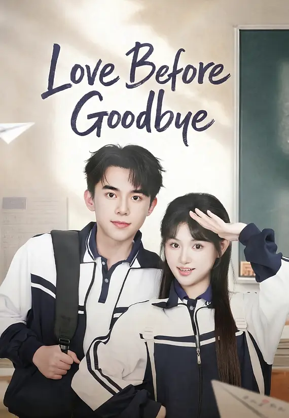 Love Before Goodbye