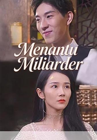 (Dub)Menantu Miliarder