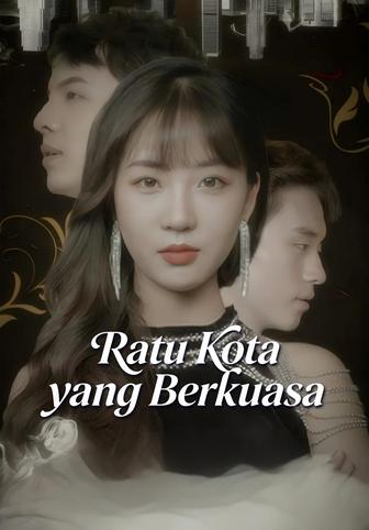Ratu Kota yang Berkuasa
