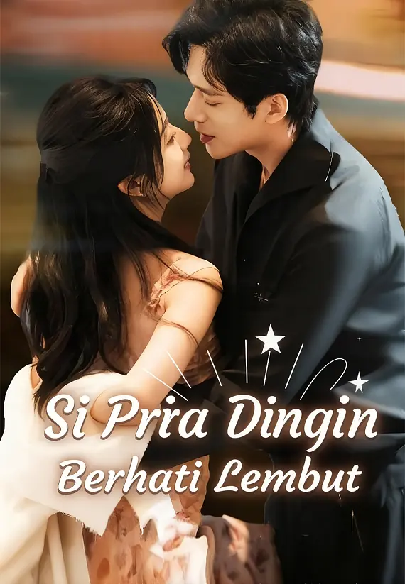 Si Pria Dingin Berhati Lembut