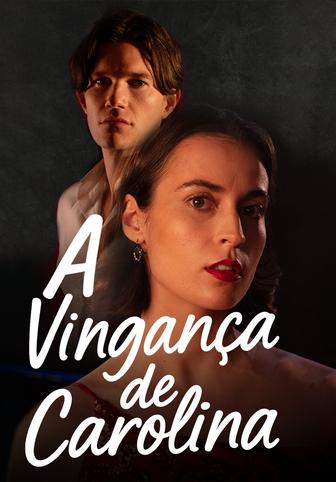 A Vingança de Carolina