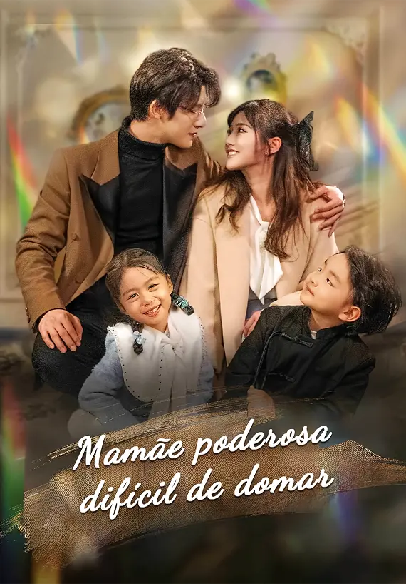 Mamãe poderosa difícil de domar