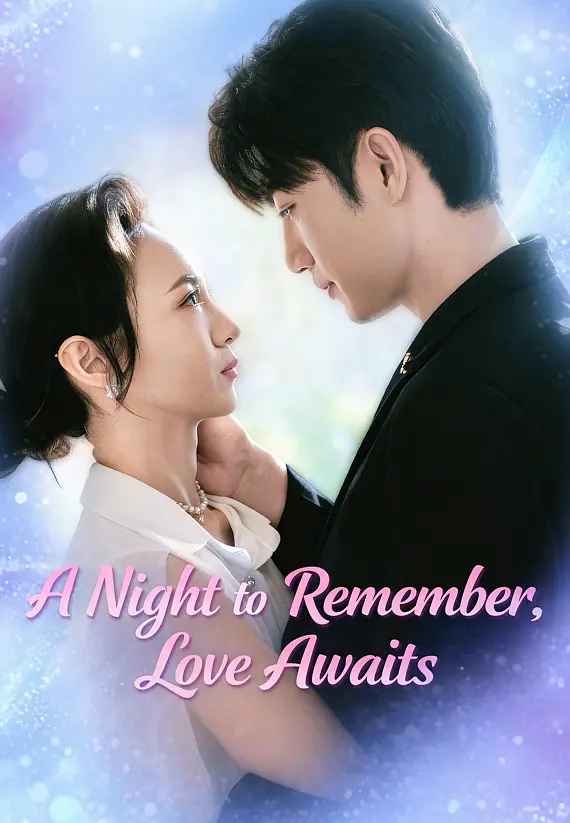 A Night to Remember, Love Awaits
