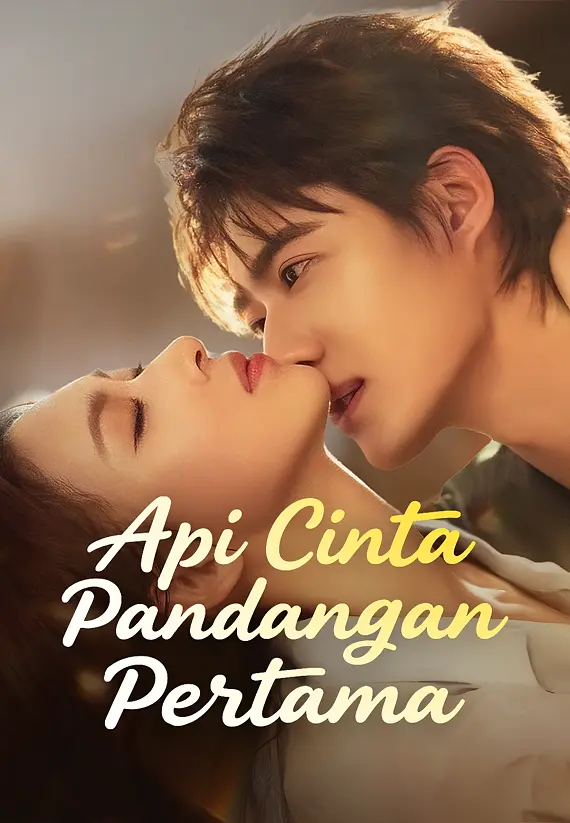 Api Cinta Pandangan Pertama