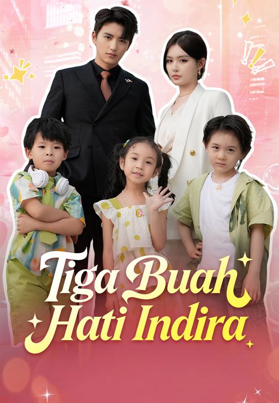 Tiga Buah Hati Indira