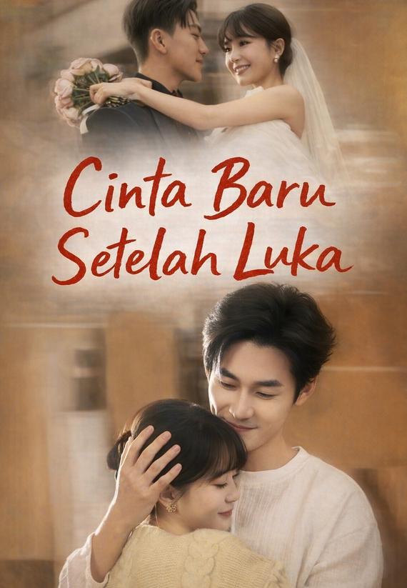 Cinta Baru Setelah Luka