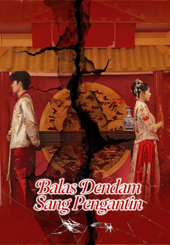 Balas Dendam Sang Pengantin