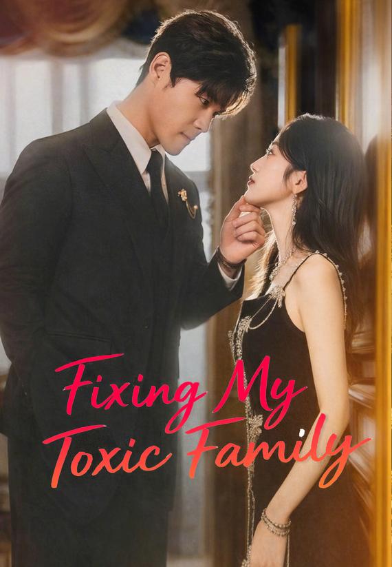 Fixing My Toxic Family
