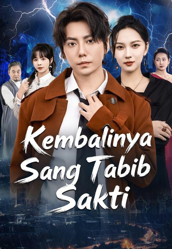 Kembalinya Sang Tabib Sakti