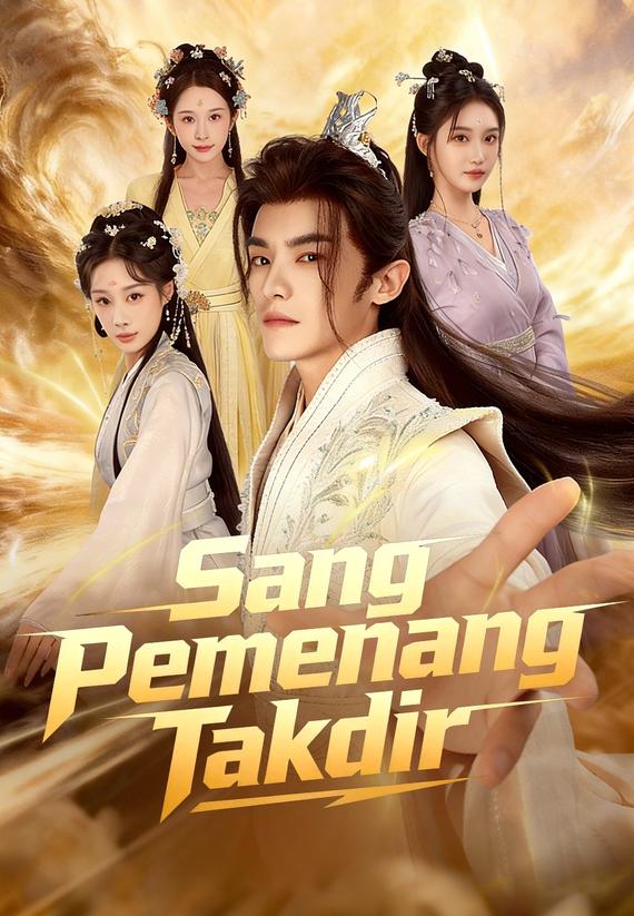 Sang Pemenang Takdir