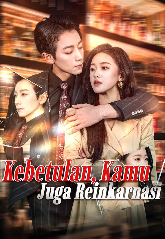 Kebetulan, Kamu Juga Reinkarnasi