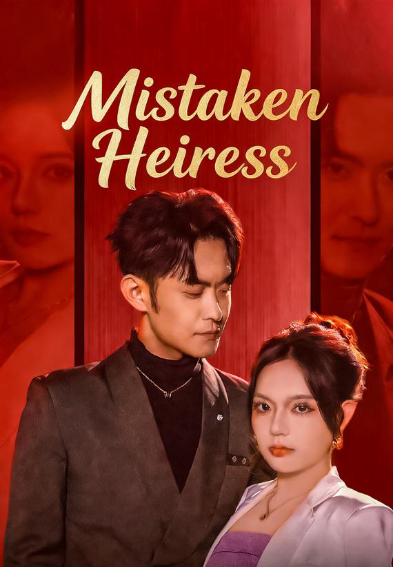 Mistaken Heiress